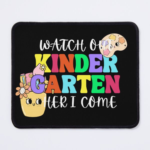 Item preview, Watch Out Kindergarten Here I Come Kinder Back To School designed and sold by sumajouda.