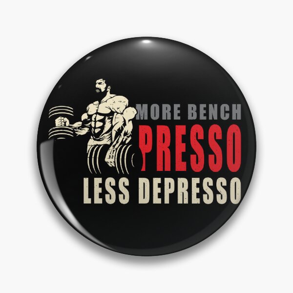 Item preview, GYM, More Bench Presso Less Depresso designed and sold by Faissal Thomass.