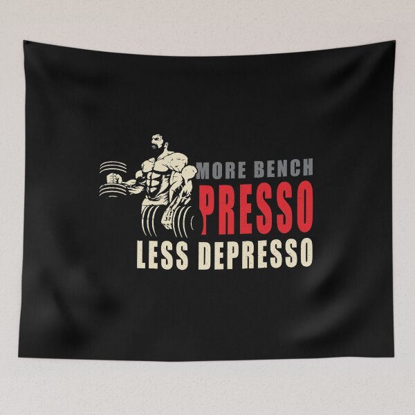 Item preview, GYM, More Bench Presso Less Depresso designed and sold by Faissal Thomass.