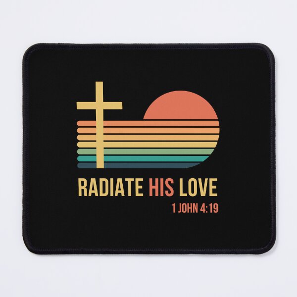 Item preview, Radiate Jesus Love: 1 John 4:19 Vintage Sunset designed and sold by Wear-Christ.