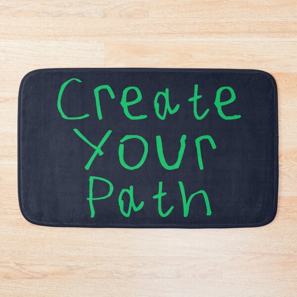 Item preview, Create Your Path designed and sold by kinpirks.