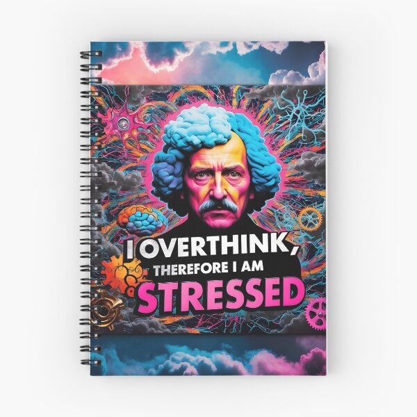 Item preview, I Overthink, Therefore I am Stressed designed and sold by HardCorps.