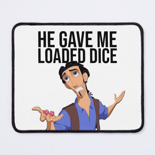 Item preview, he gave me loaded dice designed and sold by larsonkg.