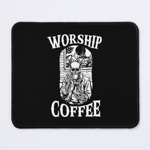 Item preview, Worship Coffee designed and sold by FYS-Arte-Style.
