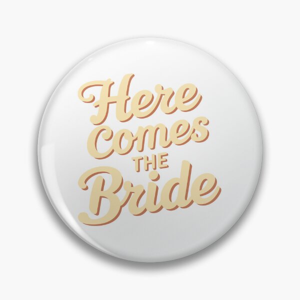 Item preview, Here comes the Bride designed and sold by thespecialtyhub.