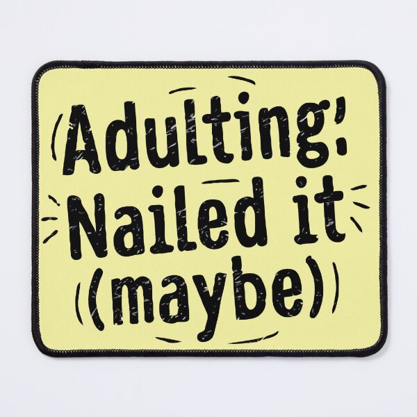 Item preview, Adulting: Nailed It (Maybe) designed and sold by DoceVaga.