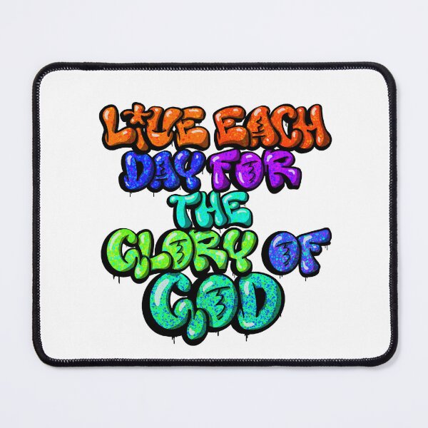 Item preview, Live Each Day for the Glory of God designed and sold by maremetal.