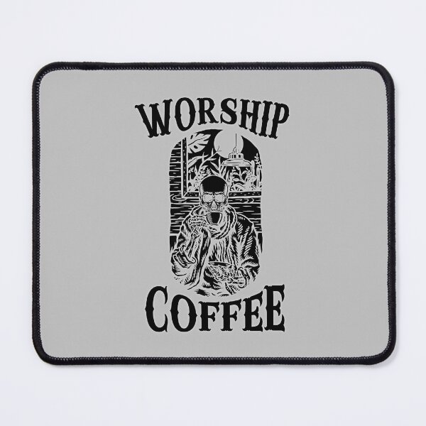 Item preview, Worship Coffee designed and sold by FYS-Arte-Style.