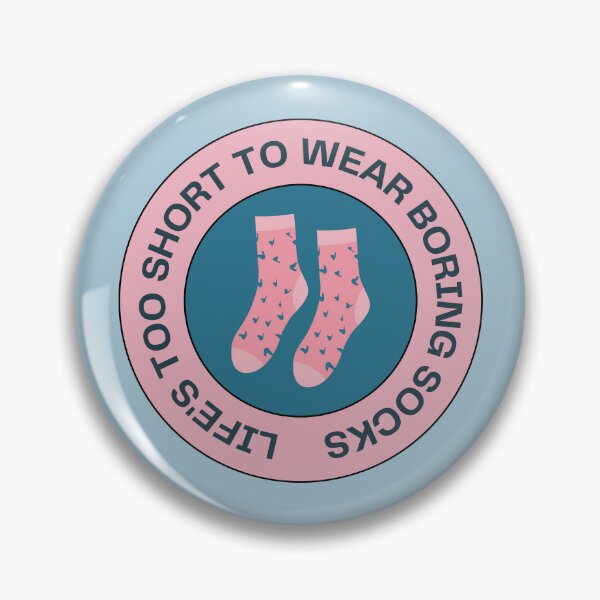 Item preview, life is too short to wear boring socks designed and sold by Atlantico54.