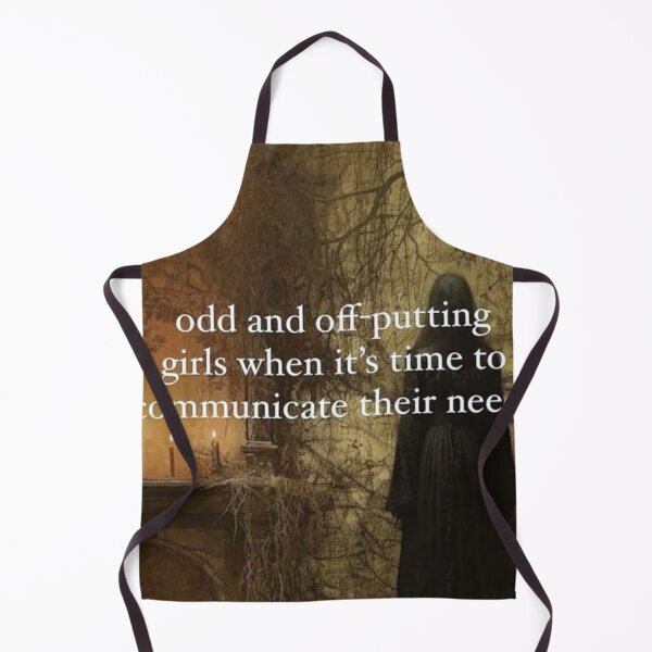 Item preview, odd and off-putting girls when its time to communicate their needs designed and sold by hahacore.