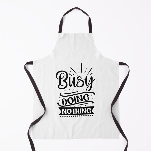 Item preview, Busy doing nothing designed and sold by Made-by-Gus.
