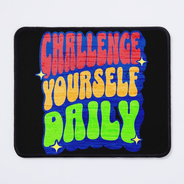 Item preview, Challenge Yourself Daily designed and sold by AnalajiaDesigns.