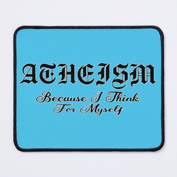 Item preview, Atheism Because I Think For Myself designed and sold by MBuckenmeyer.