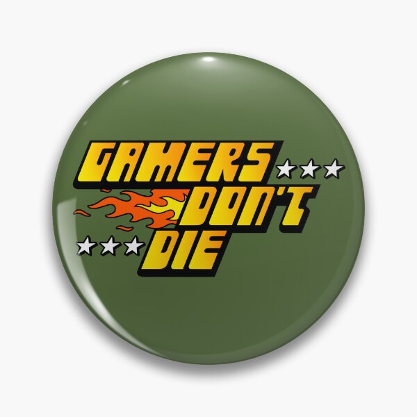 Item preview, Gamers Don't Die designed and sold by Getsousa.