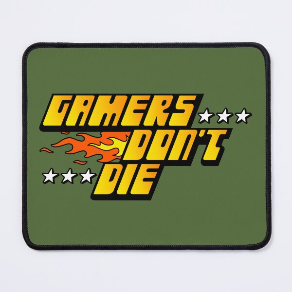 Item preview, Gamers Don't Die designed and sold by Getsousa.