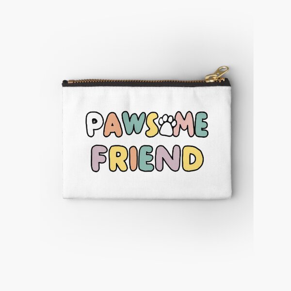 Item preview, "Pawsome friend" funny pun design designed and sold by Rare By Hero.