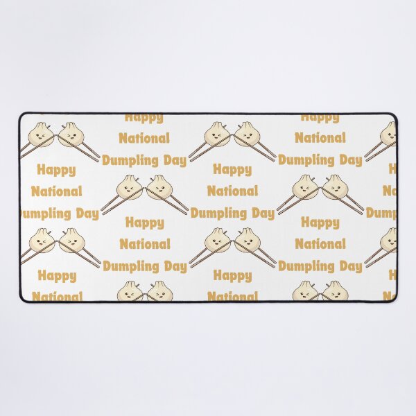 Item preview, National Dumpling Day designed and sold by Simo0455.