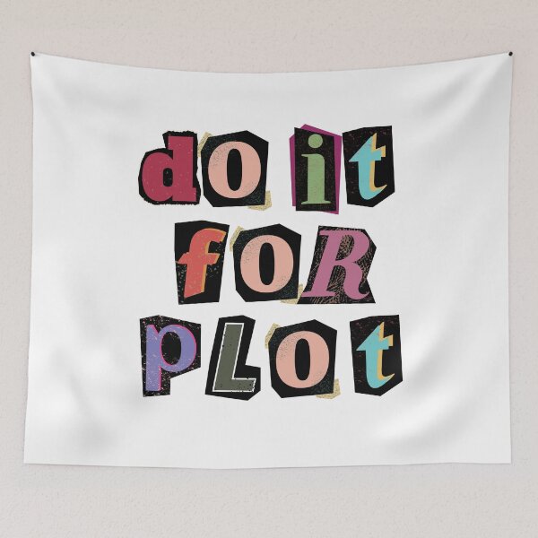 Item preview,  Do It For The Plot READING quotes LOVER designed and sold by Manara  -Art.