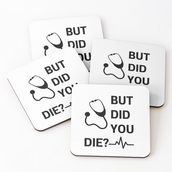 Item preview, But Did You Die Shirt Funny Nurse Shirt designed and sold by prwnpa.
