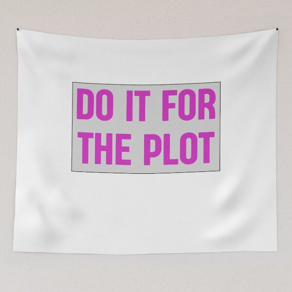 Item preview,  Do It For The Plot READING quotes LOVER designed and sold by Manara  -Art.