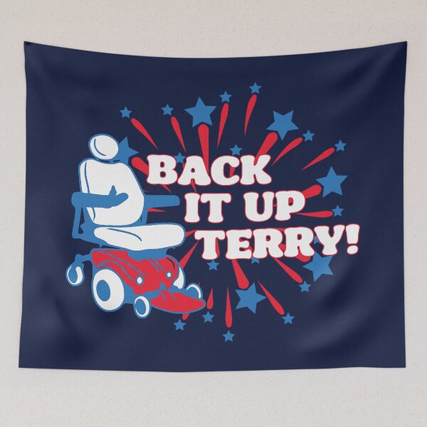 Item preview, Back It Up Terry! designed and sold by kjanedesigns.