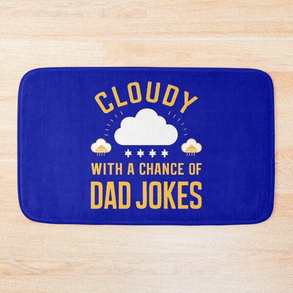 Item preview, Cloudy with a Chance of Dad Jokes - Funny Weather Humor designed and sold by serein32.