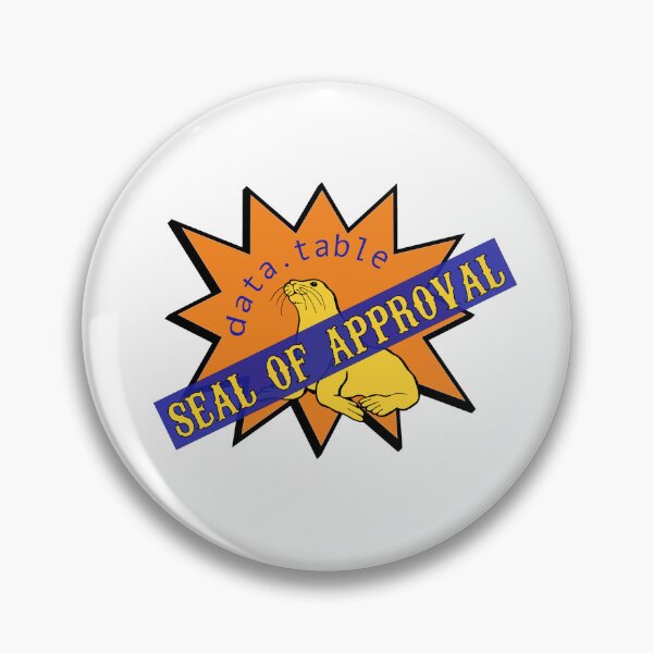 Item preview, data.table 'Seal of Approval" designed and sold by kbodwin.