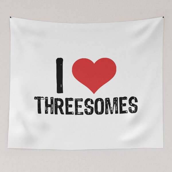 Item preview, I Love Threesomes designed and sold by The "I Love Everything" Shop.
