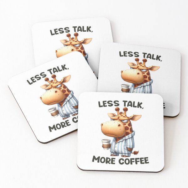 Item preview, Less Talk, More Coffee. Giraffe designed and sold by BanShopDG.