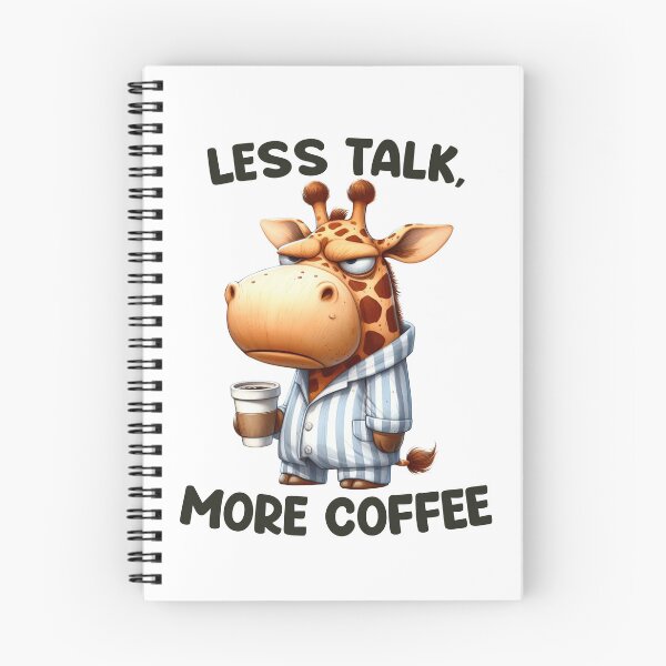 Item preview, Less Talk, More Coffee. Giraffe designed and sold by BanShopDG.