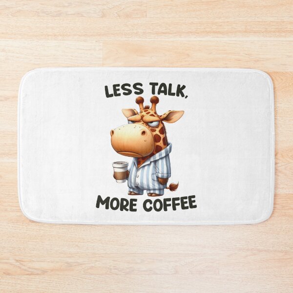 Item preview, Less Talk, More Coffee. Giraffe designed and sold by BanShopDG.