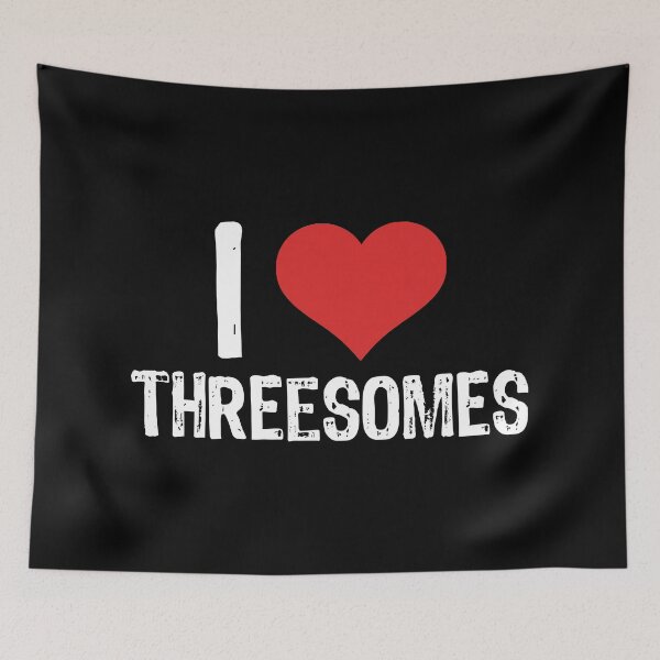 Item preview, I Love Threesomes designed and sold by The "I Love Everything" Shop.