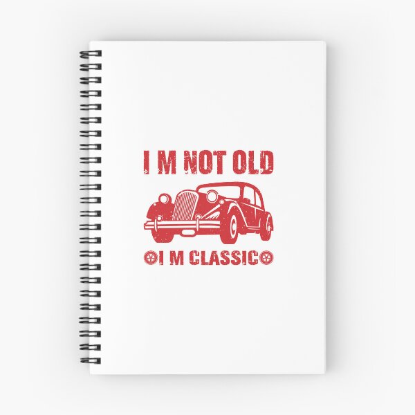 Item preview, I'm not old i'm classic designed and sold by Rosalyna.