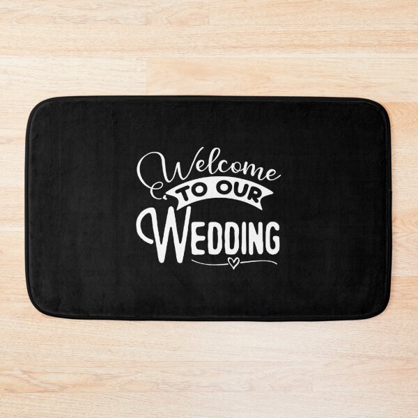 Item preview, Funny Welcome To Our Wedding Matching Gift designed and sold by najma12.
