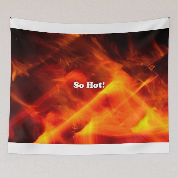 Item preview, So Hot! designed and sold by FranWest.