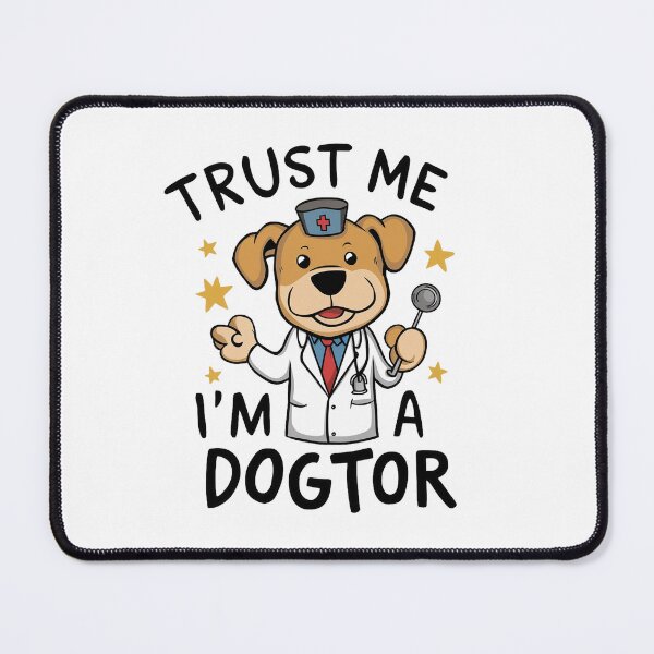 Item preview, Trust me I'm a dogtor designed and sold by Mr Rychu.