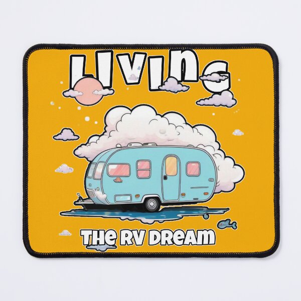 Item preview, Living the RV Dream designed and sold by CoolEnthusias.