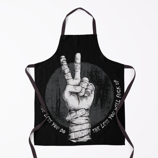 Item preview, Less you do less you screw up, THE LESS YOU DO, THE LESS YOU WILL FUCK UP designed and sold by CrisMor-Art.