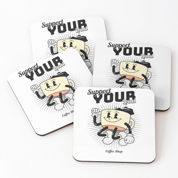 Item preview, Support Your Local Coffee Shop designed and sold by AxiomClothing.