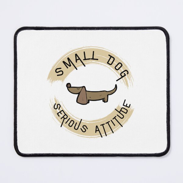 Item preview, Dachshund: Small Dog, Serious Attitude designed and sold by Fleurimante.