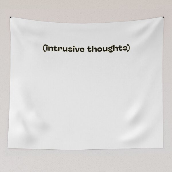 Item preview, (Intrusive thoughts) designed and sold by BritySpear.
