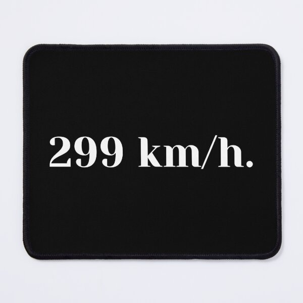 Item preview, 299 km/h designed and sold by Burkae.