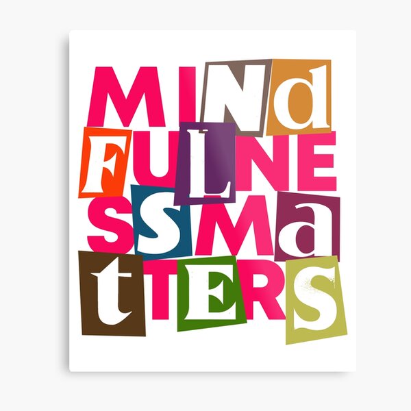 Item preview, MINDFULNESS MATTERS designed and sold by alegnacreates.