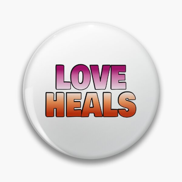 Item preview, Love Heals - Lesbian Flag Colors designed and sold by Inspirationmotivation.
