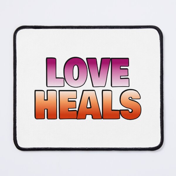 Item preview, Love Heals - Lesbian Flag Colors designed and sold by Inspirationmotivation.