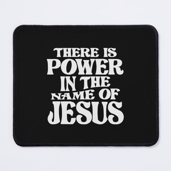 Item preview, Power in Jesus Name Christian Quote designed and sold by cidolopez.