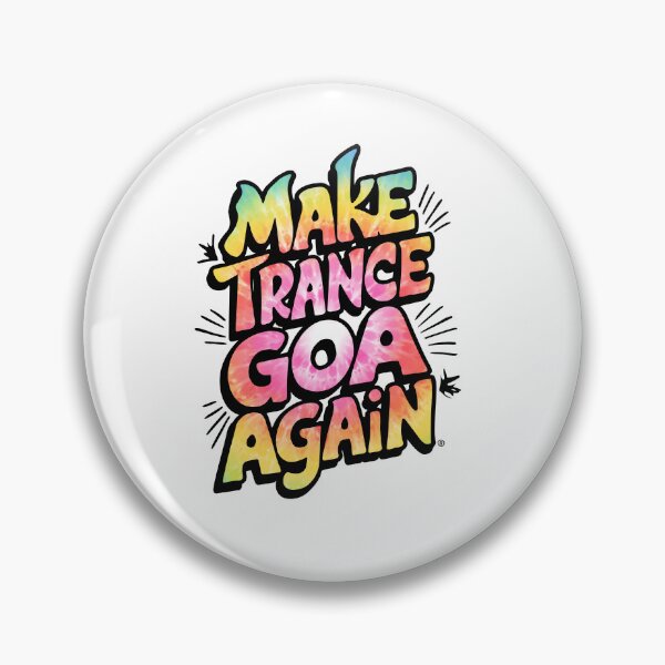 Item preview, Make Trance Goa again, Trance Music gift. designed and sold by paulo silveira.