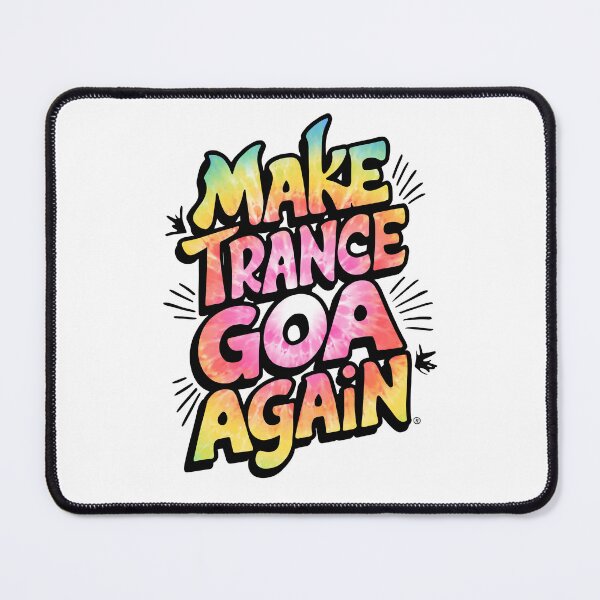 Item preview, Make Trance Goa again, Trance Music gift. designed and sold by paulo silveira.