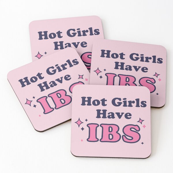 Item preview, Hot Girls Have IBS designed and sold by thegirlyshoppe.