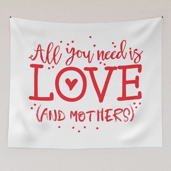 Item preview, All you need it LOVE (and mothers)  designed and sold by jazzydevil.